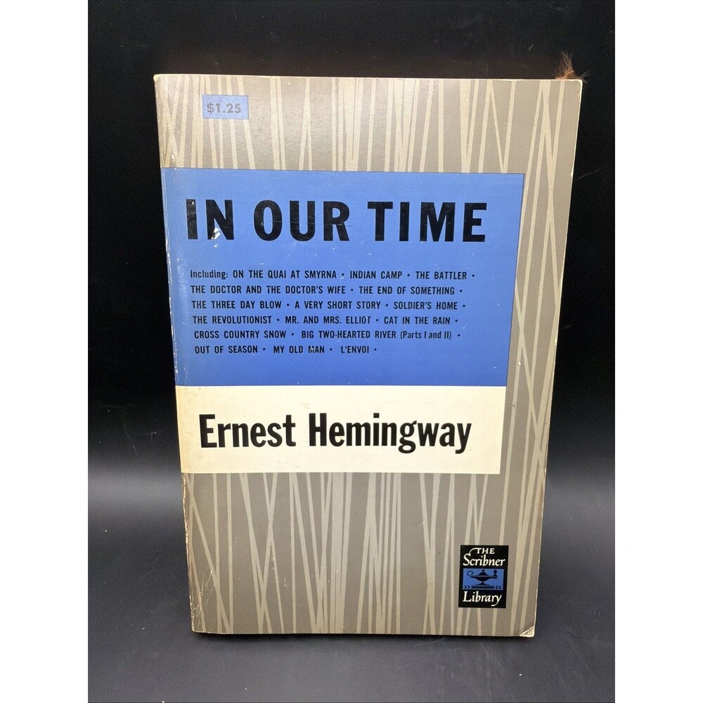 In Our Time by Ernest Hemingway, The Scribner Library Edition, 1958, Paperback